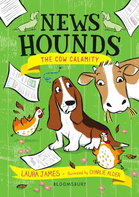 News Hounds: The Cow Calamity by Laura James