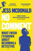 No Comment by Jess McDonald
