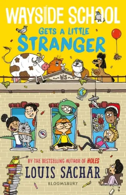 Wayside School Gets a Little Stranger by Louis Sachar