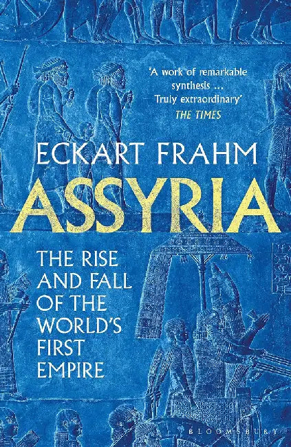 Assyria by Eckart Frahm