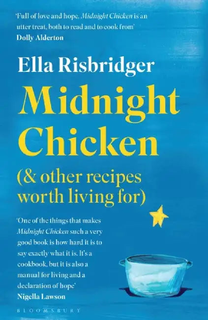 Midnight Chicken by Ella Risbridger