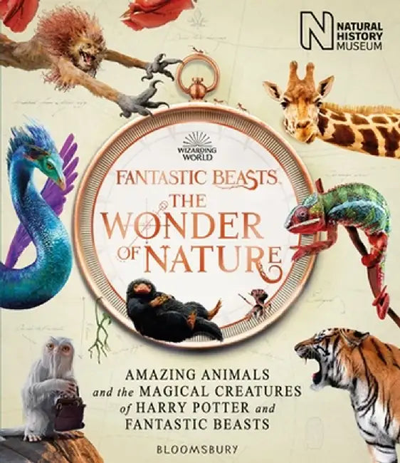 Fantastic Beasts: The Wonder of Nature by Natural History Museum