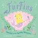 The FurFins: StarTail and the Sparkly Sleepover by Alison Ritchie