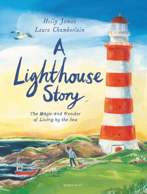 A Lighthouse Story by Holly James