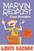 Marvin Redpost: Class President by Louis Sachar