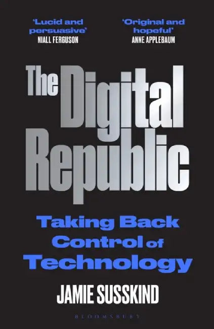 The Digital Republic by Jamie Susskind