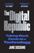 The Digital Republic by Jamie Susskind