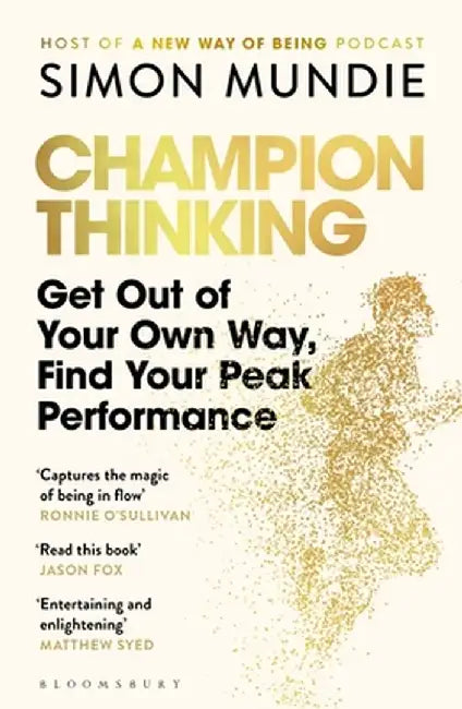 Champion Thinking by Simon Mundie