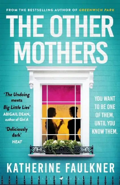 The Other Mothers by Katherine Faulkner
