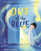 Out of the Blue by Robert Tregoning