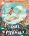 The Girl and the Mermaid by Hollie Hughes