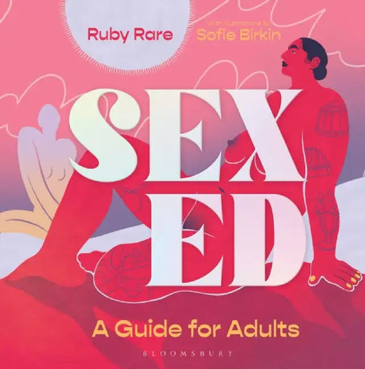 Sex Ed by Ruby Rare