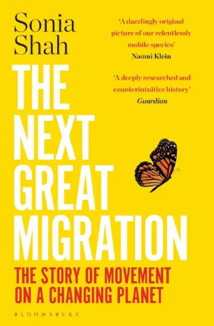 The Next Great Migration by Sonia Shah