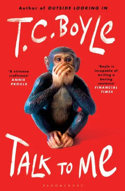 Talk to Me by T. C. Boyle