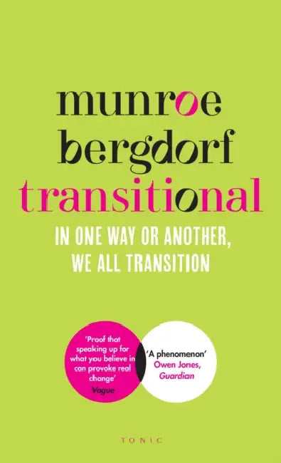 Transitional: In One Way or Another, We All Transition by LJ Andrews