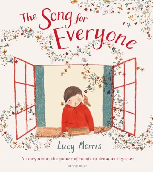 The Song for Everyone by Lucy Morris