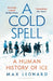 A Cold Spell by Max Leonard