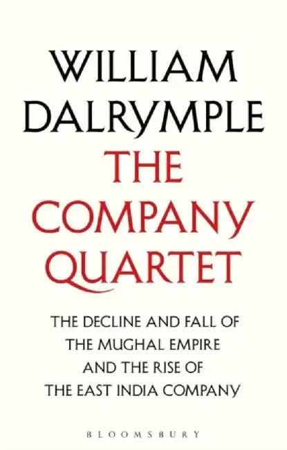 The Company Quartet by William Dalrymple