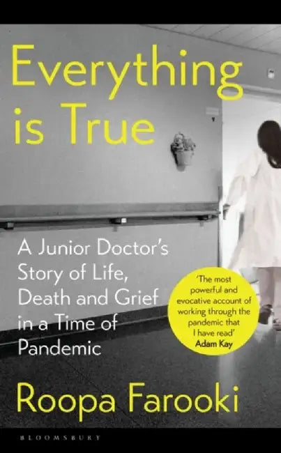 Everything is True by Dr Roopa Farooki