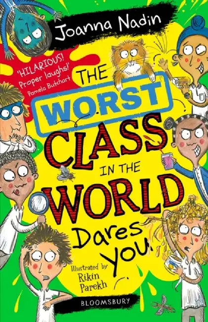 The Worst Class in the World Dares You! by Joanna Nadin