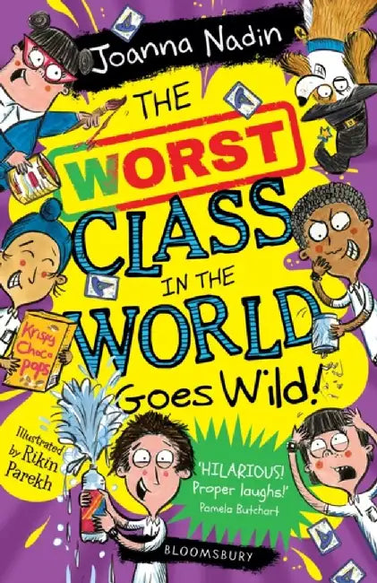 The Worst Class in the World Goes Wild! by Joanna Nadin
