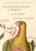 The Bedside Book of Birds by Graeme Gibson