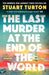 The Last Murder at the End of the World by Stuart Turton