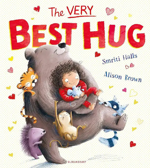The Very Best Hug by Smriti Halls