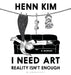 I Need Art: Reality Isn't Enough: A Memoir in Images from the Iconic South Korean Sally Rooney Illustrator by Henn Kim