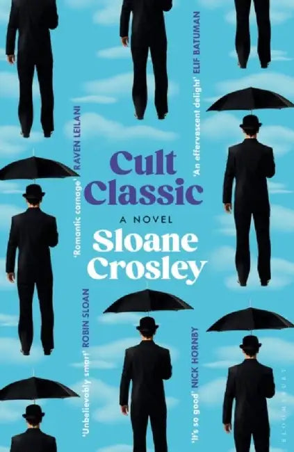 Cult Classic by Crosley Sloane Crosley