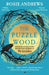 The Puzzle Wood by Rosie Andrews