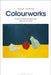 Colourworks: Chromatic Innovation in Modern French Poetry and Art Writing by Susan Harrow