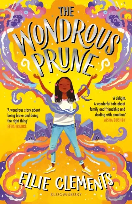 The Wondrous Prune by Ellie Clements