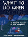 What to Do When I'm Gone by Suzy Hopkins