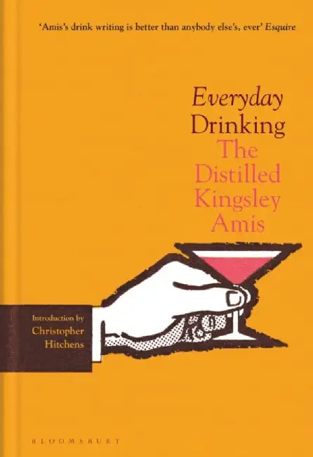 Everyday Drinking by Kingsley Amis