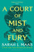 A Court Of Mist And Fury by Sarah J.Maas