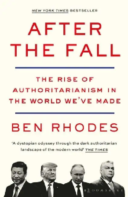 After the Fall by Ben Rhodes