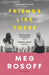 Friends Like These by Meg Rosoff
