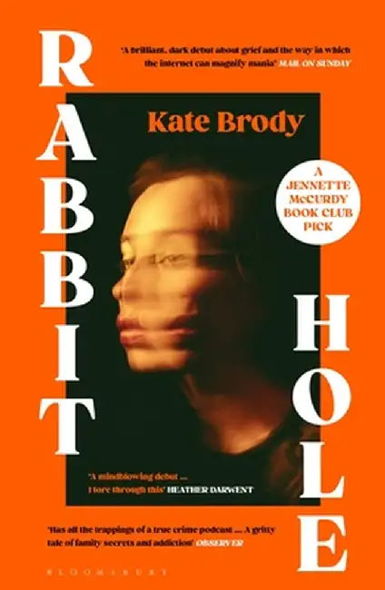 Rabbit Hole by Kate Brody