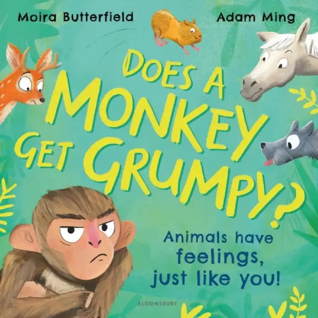 Does A Monkey Get Grumpy? by Moira Butterfield