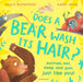 Does a Bear Wash its Hair? by Moira Butterfield