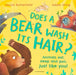 Does a Bear Wash its Hair? by Moira Butterfield
