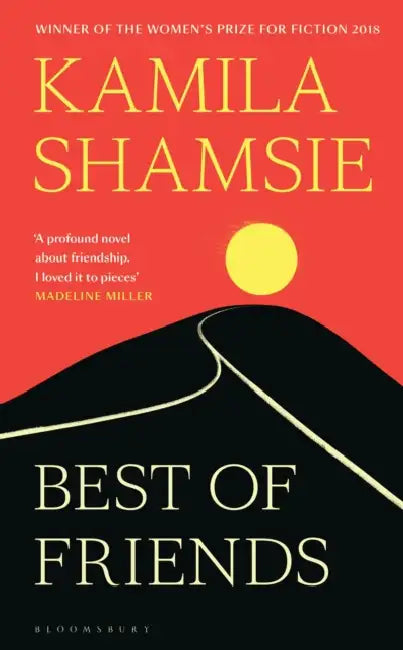 Best of Friends: from the winner of the Women's Prize for Fiction by Geoffrey Feakes