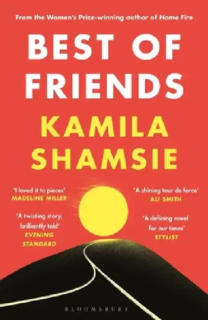 Best of Friends by Kamila Shamsie
