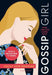 Gossip Girl by Cecily von Ziegesar