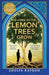 As Long As the Lemon Trees Grow by Zoulfa Katouh