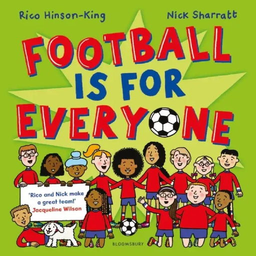 Football is for Everyone by Rico Hinson-King