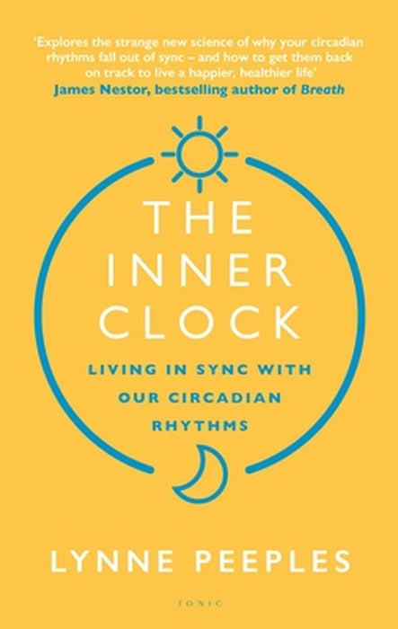 The Inner Clock by Lynne Peeples