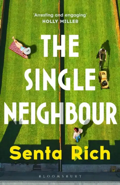 The Single Neighbour by Senta Rich