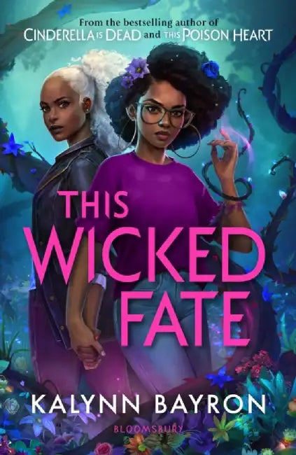 This Wicked Fate by Kalynn Bayron